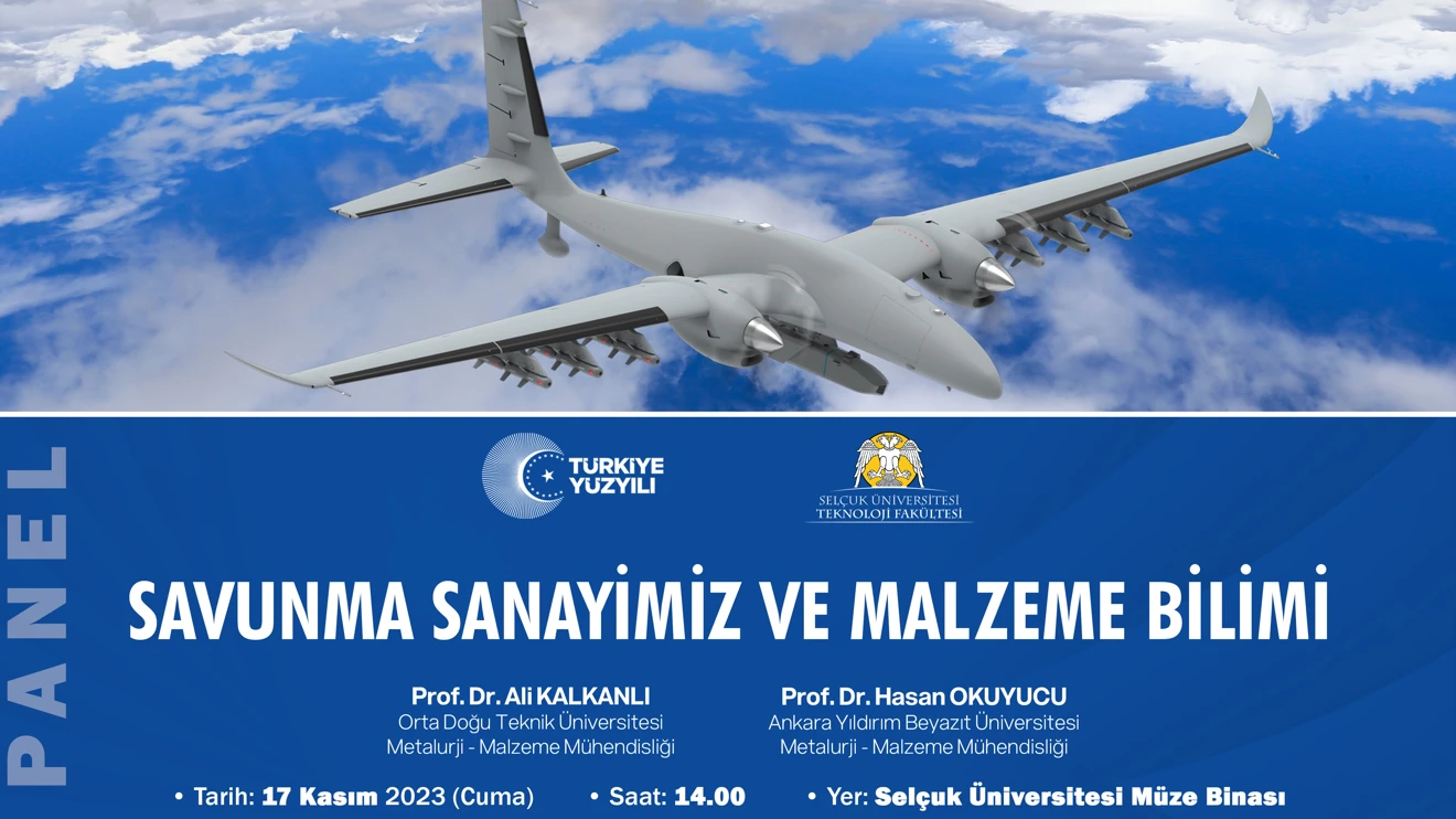 Panel: Savunma Sanayimiz ve Malzeme Bilimi